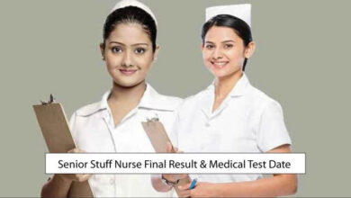 senior stuff nurse final result & medical test Date