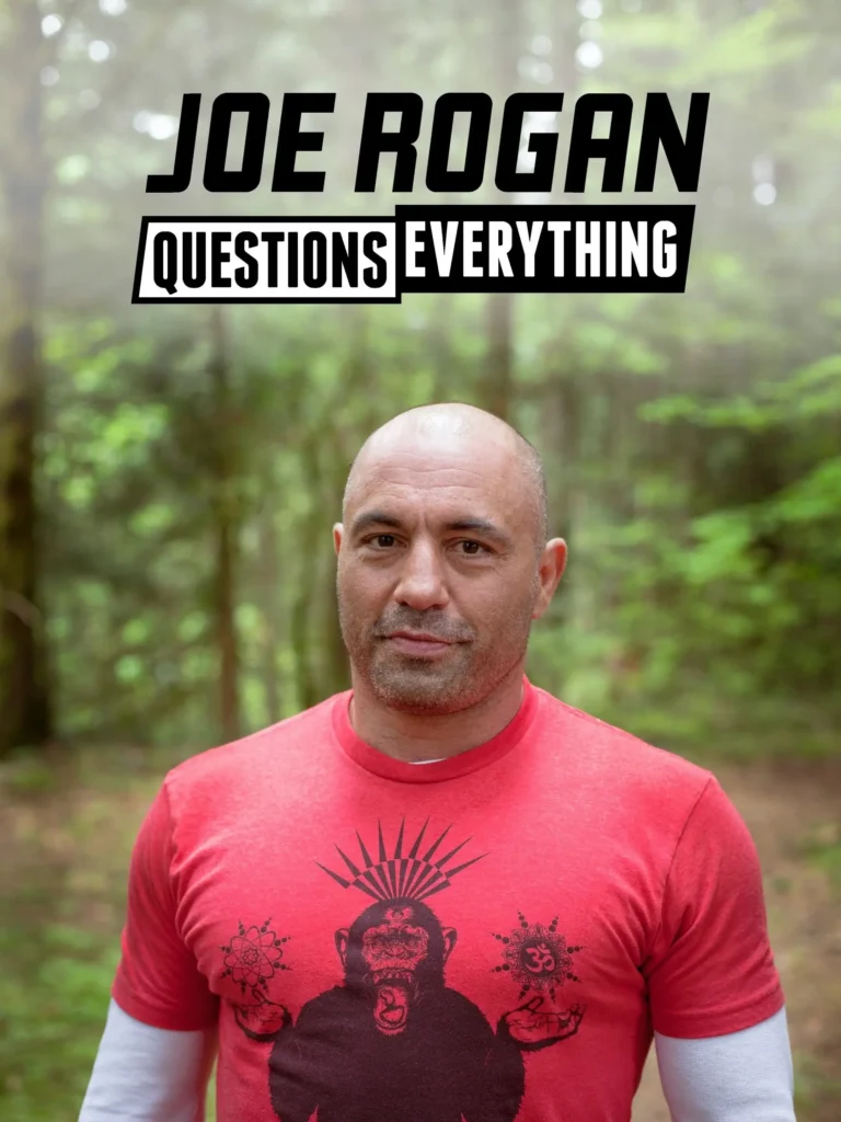 Joe Rogan question everything