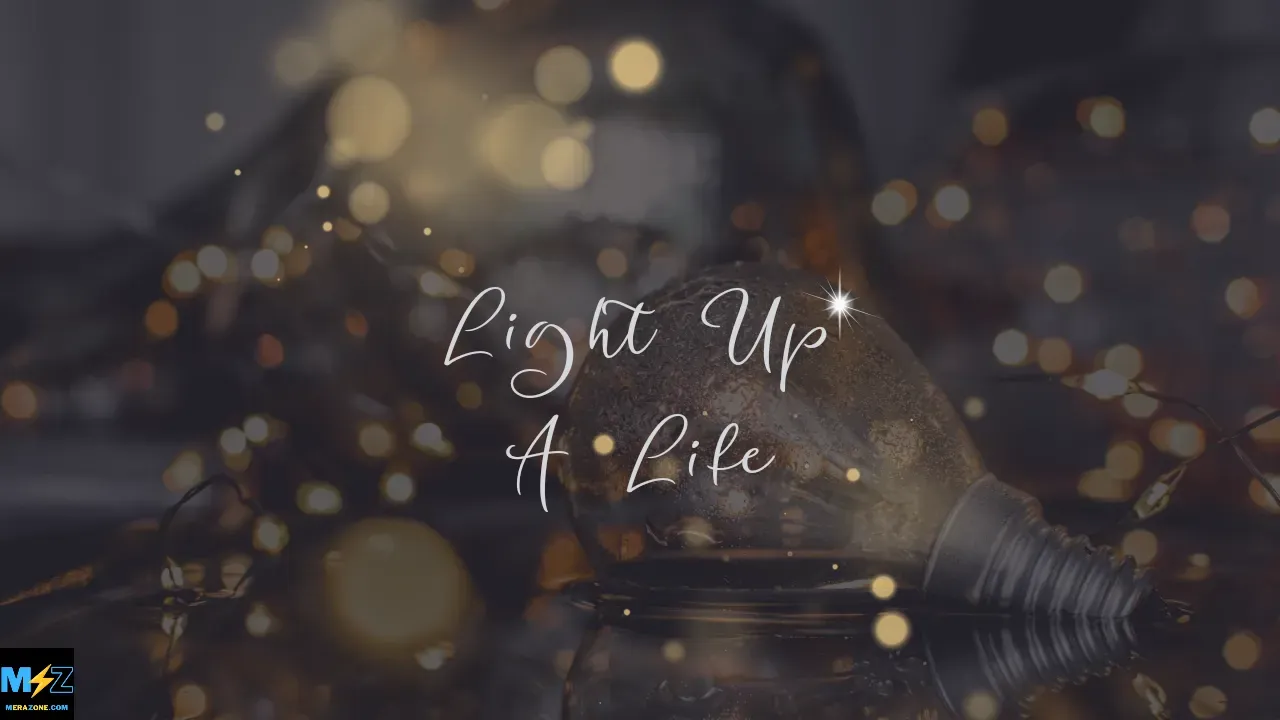 Light Up A Life - HD Images and Wallpapers