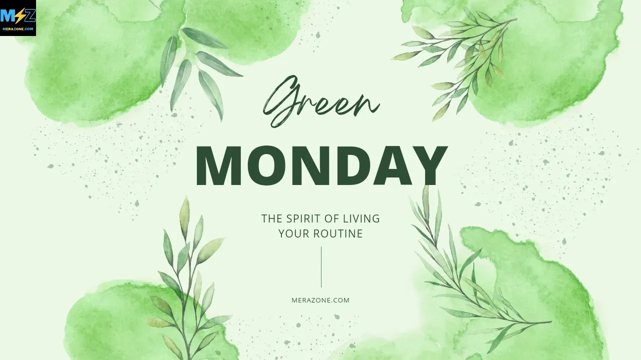 Green Monday - HD Images and Wallpapers